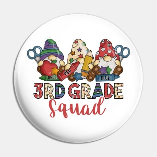 Cute Gnomes Funny 3rd Grade Squad Back To School Teacher Gift Pin