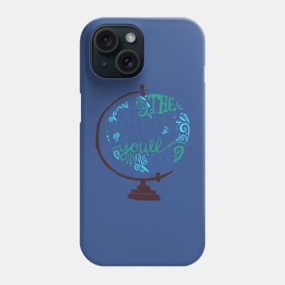 Oh The Places You'll Go 2 Phone Case