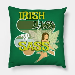 Irish Lass Full Of Sass, St. Patrick's Day Pillow