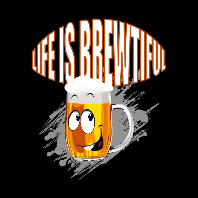 Life is Brewtiful by Double You Store