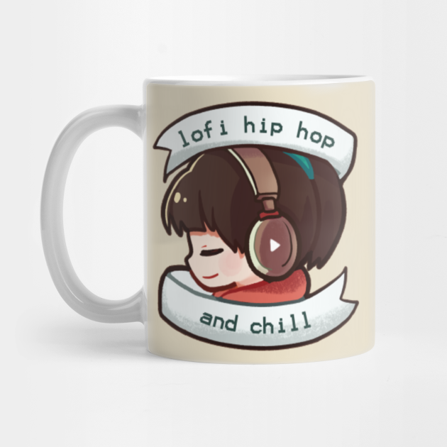 Lofi Hip Hop And Chill Chillhop Chilledcow Beats To Relax To Youtube Channel Lofi Hiphop Mug Teepublic