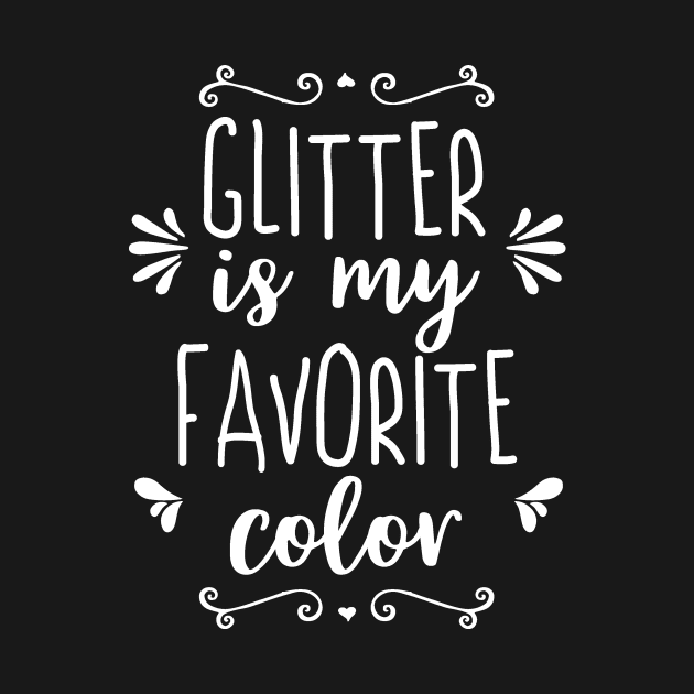 Glitter is my Favorite Color by DANPUBLIC