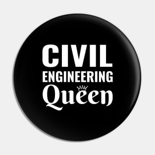 Civil Engineering Queen Women in stem steminist Pin