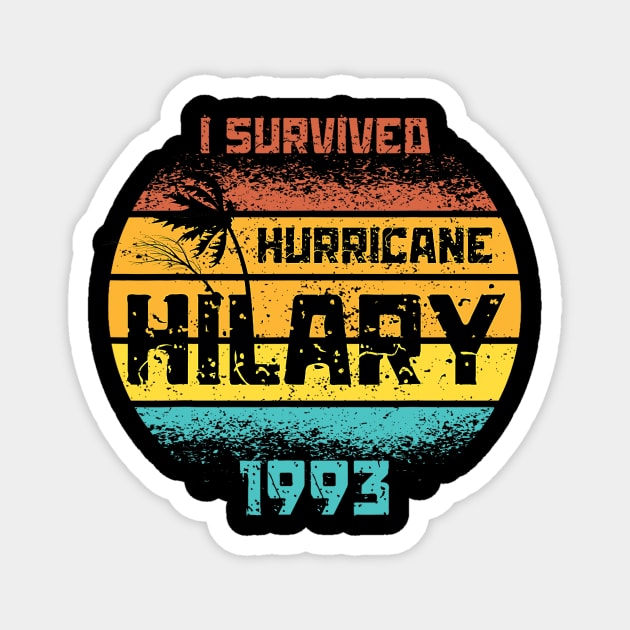 I Survived Hurricane Hilary 1993 Magnet by everetto