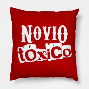 Novio Tóxico - toxic boyfriend - grunge design Pillow