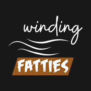 winding Fatties T-Shirt