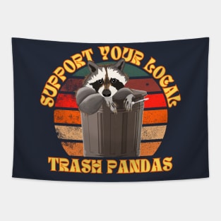 support your local trash pandas Tapestry