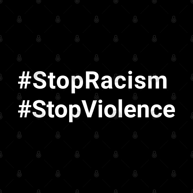 Stop racism Stop violence by Vanilla Susu