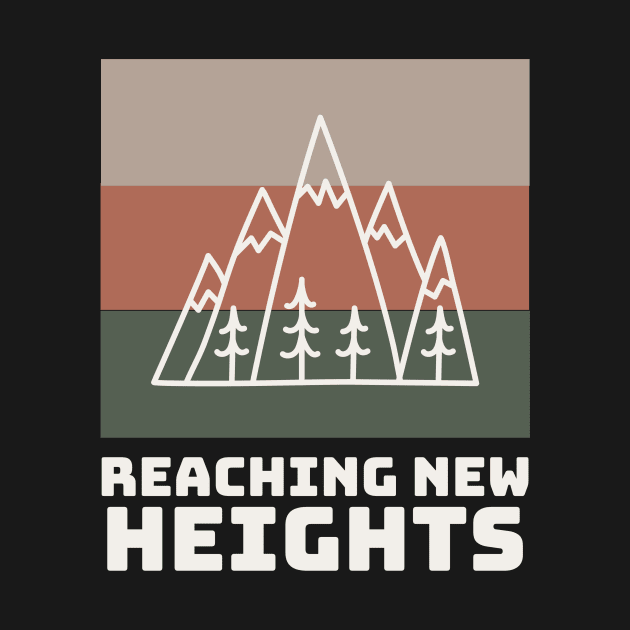 Reaching New Heights Mountain Rock Climbing by superteeshop