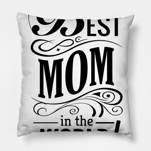 Best MOM Shirt Pillow by A&P