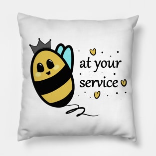 Queen Bee at Your Service Pillow