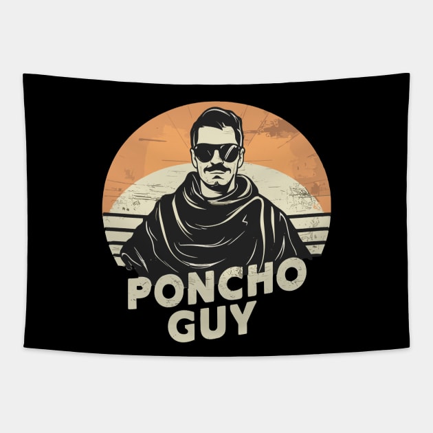 Just a poncho guy! Tapestry by mksjr