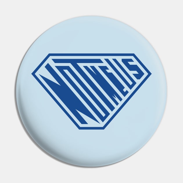 Not Me Us SuperEmpowered (Blue) Pin by Village Values