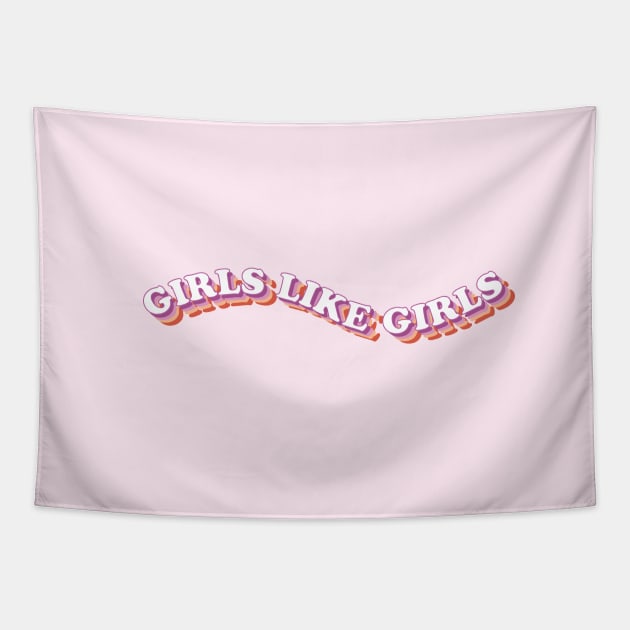 Girls like girls (lesbian flag colors) Tapestry by Flor Volcanica