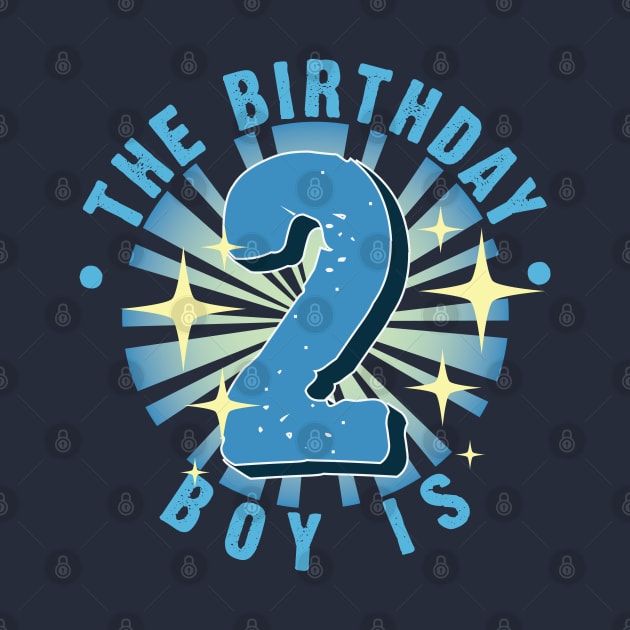 The Birthday Boy is 2 by Emma