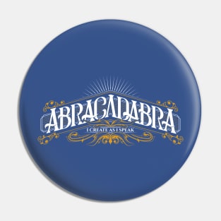 Abracadabra Pin