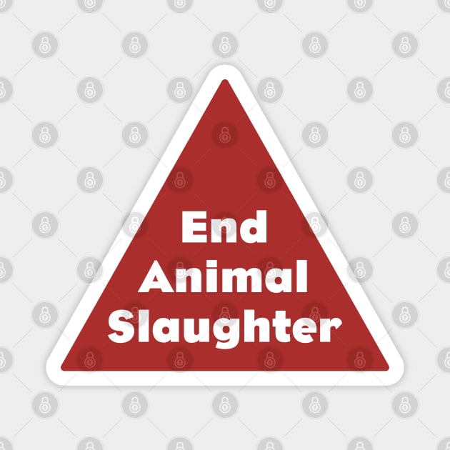 End Animal Slaughter Magnet by Football from the Left