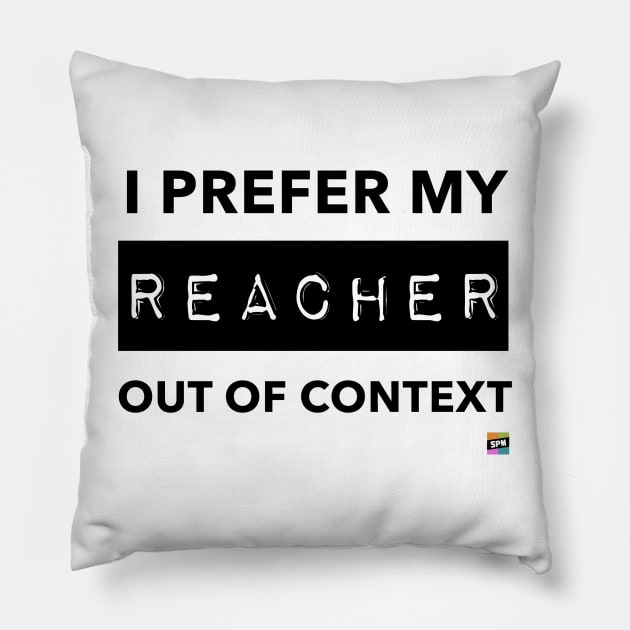 SPM Out of Context Reacher Pillow by Set Piece Menu Podcast
