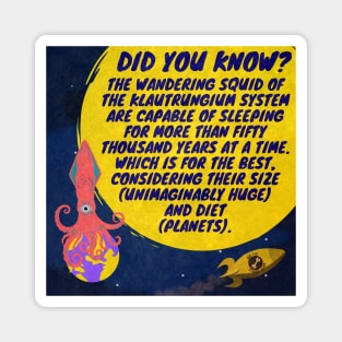 Did You Know? The Wandering Squid Magnet