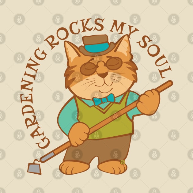 Gardening Rocks My Soul by Sue Cervenka