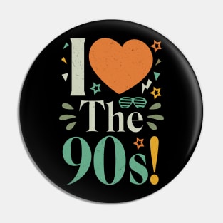 I love The 90s Vintage Pin