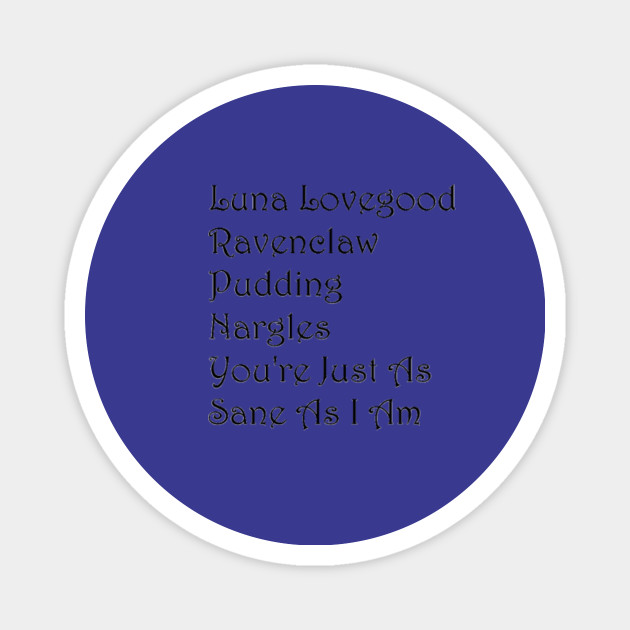 Luna Lovegood Aesthetics Luna Lovegood Magnet Teepublic