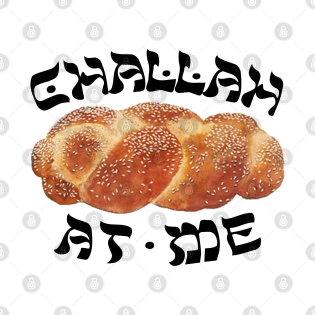 Challah Back Girl Nice Jewish Hanukkah Gifts by MadEDesigns