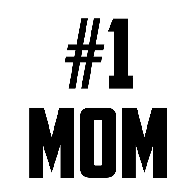 #1 Mom Number One Black by sezinun