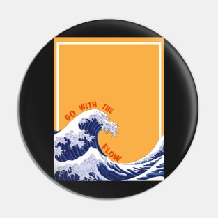 Go With The Flow The Great Wave Kanagawa Illustration Pin