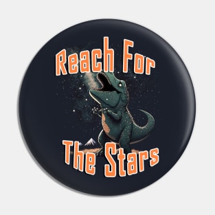 Reach For The Stars (T-Rex) Pin