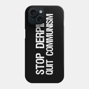 Anti Communism Motivational & Inspiring Self Improvement Phone Case