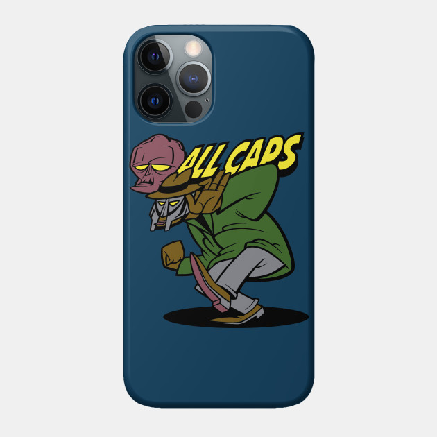 ALL CAPS - Hiphop - Phone Case