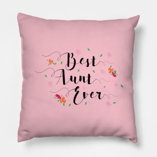 Best Aunt Ever, best aunt ever certificate, Aunt gift Pillow