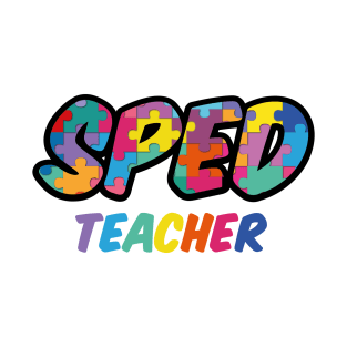 SPED Special Education Teacher educators gift T-Shirt