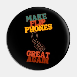 Make  Flip Phones Great Again 2 Pin