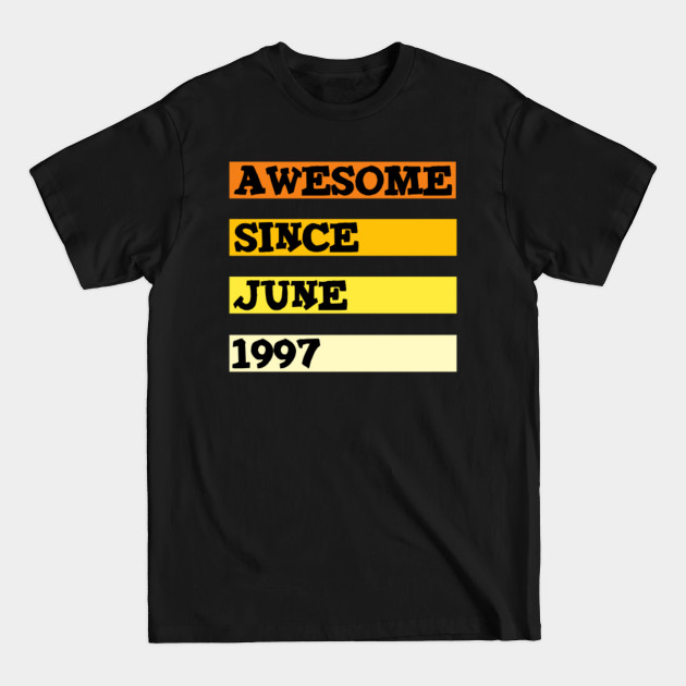 Disover Awesome since june 1997 - June 1997 - T-Shirt