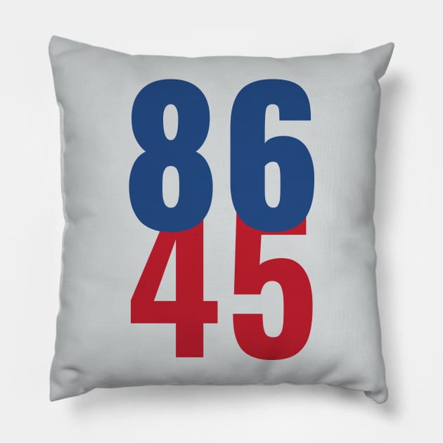 86 45 Anti Trump Impeachment T-Shirt / Politics Gift For Democrats, Liberals, Leftists, Feminists, Trump Haters And Bernie Sanders Fans Pillow by TheCreekman