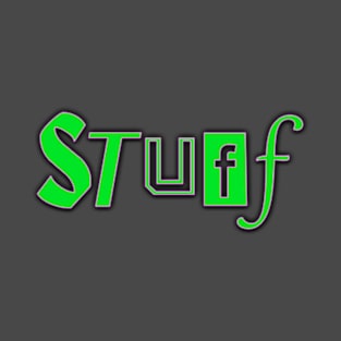 Stuff T-Shirt