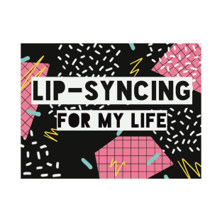 Lip-syncing for my Life (Black) vol 1 T-Shirt