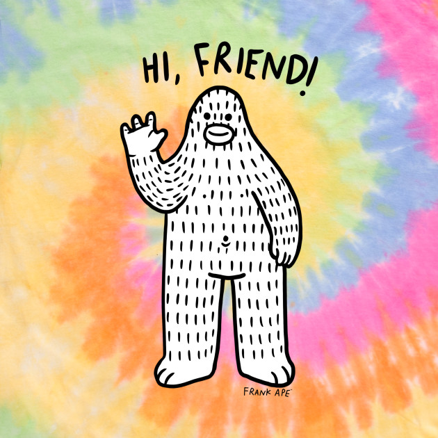 Hi, friend by FrankApe