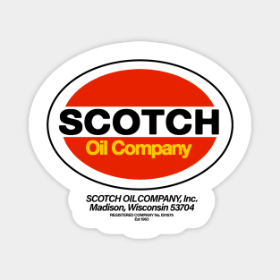 Scotch Oil Co. Madison, WI. Magnet