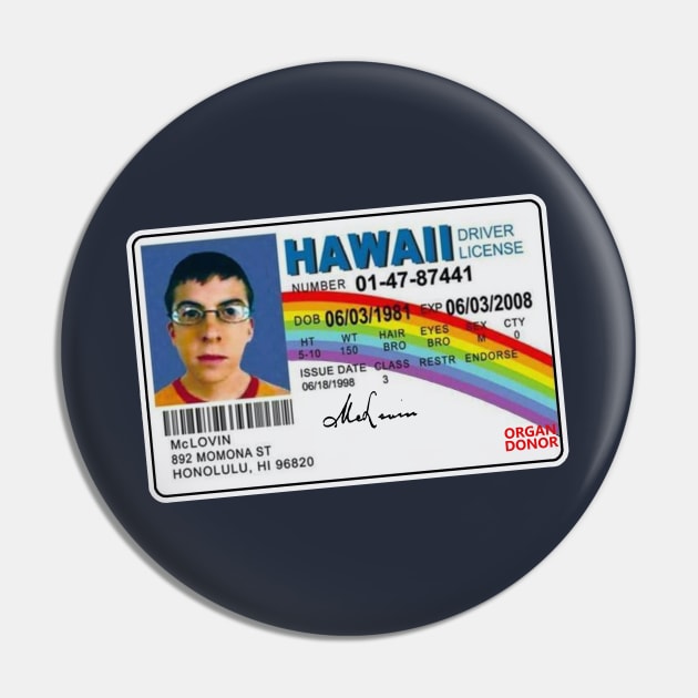 Superbad McLovin Pin by Bigfinz