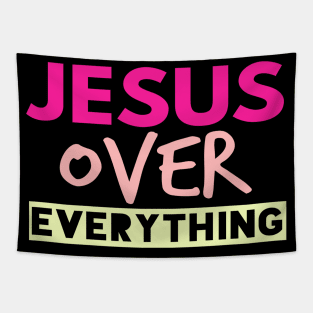 Jesus Over Everything Funny Christian Tapestry
