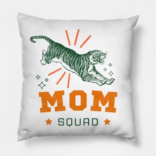 Tiger Mom Squad Pillow