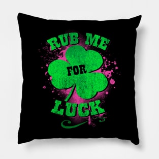 Rub Me for LUCK! Pillow