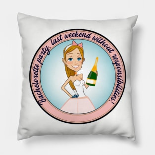 Bachelorette party four Pillow