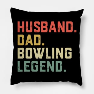 Funny Bowler Husband Dad Bowling Legend Father's Day Pillow