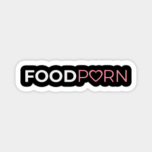 Food Porn Magnet