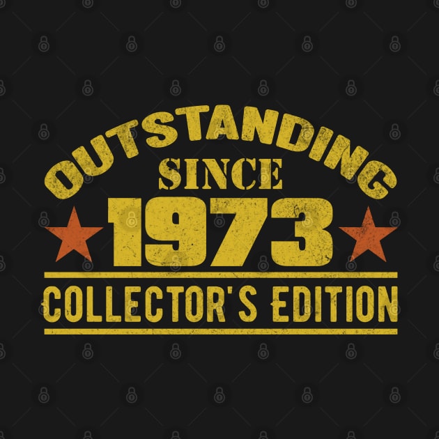 Outstanding Since 1973 by HB Shirts