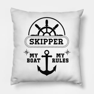 Skipper My Boat My Rules Awesome Gift for the Ship owners Pillow